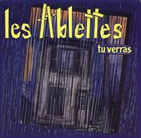 Les Ablettes : Tu Verras